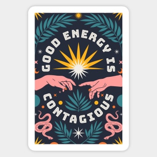 Good Energy is Contagious Sticker